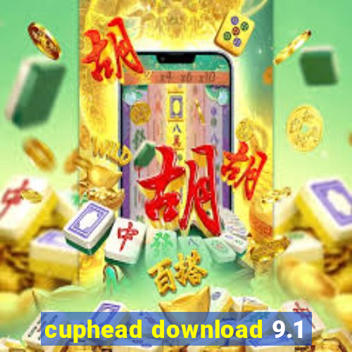cuphead download 9.1